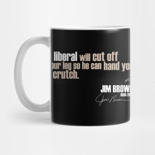 Jim Brown Quote Mug